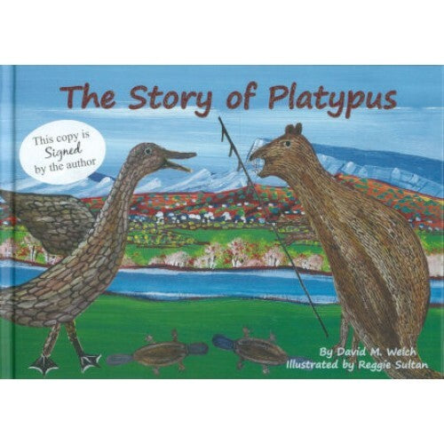 Hardcover Book - The Story of Platypus - David Welch - Reggie Sultan