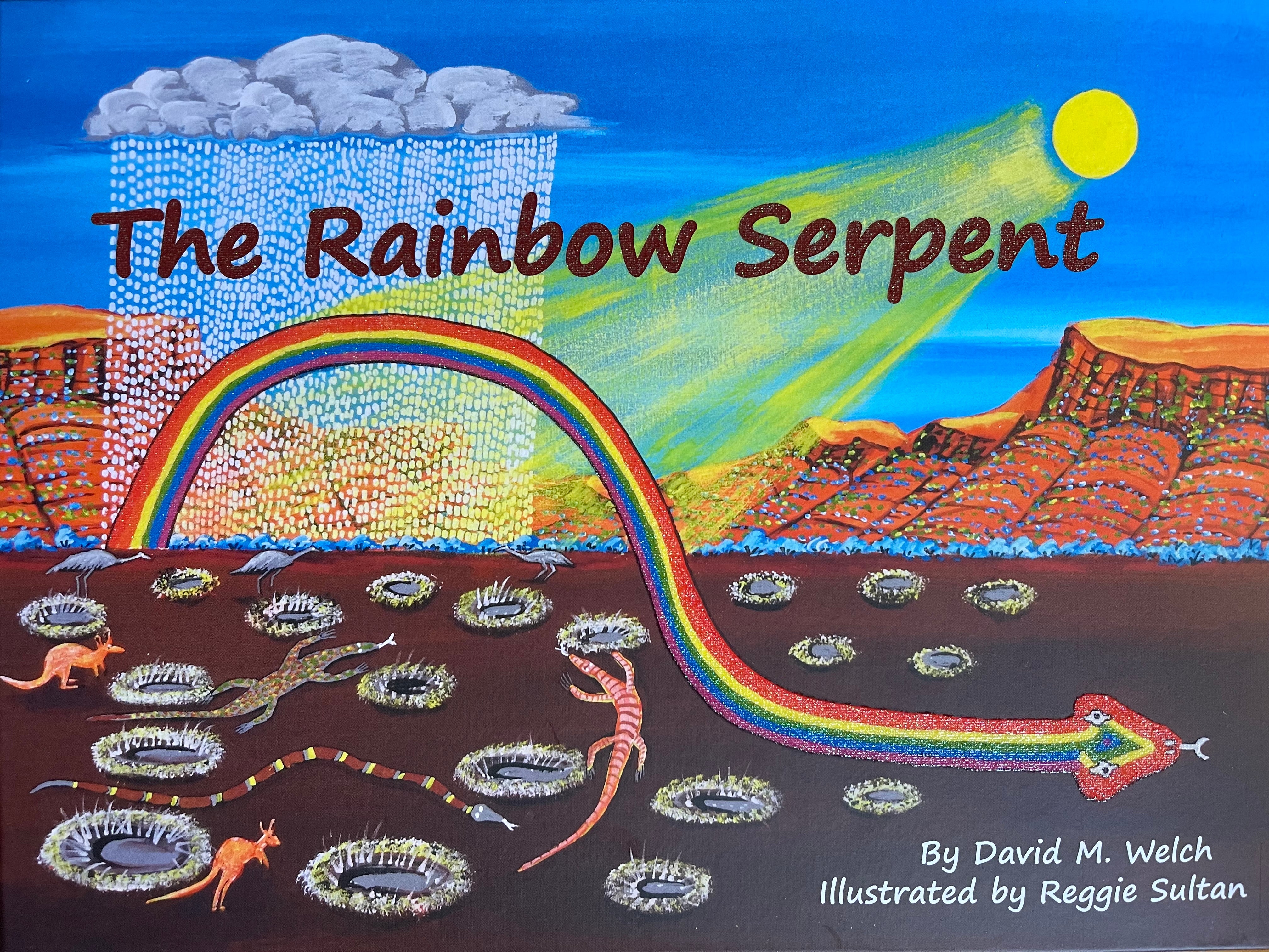 Hardcover Book - The Rainbow Serpent - David Welch - Reggie Sultan