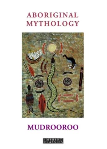 Paperback Book - Aboriginal Mythology (11th ed.) - Mudrooroo