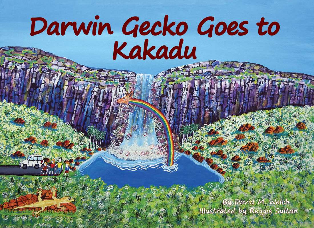 Hardcover Book - Darwin Gecko Goes To Kakadu - David Welch - Reggie Sultan