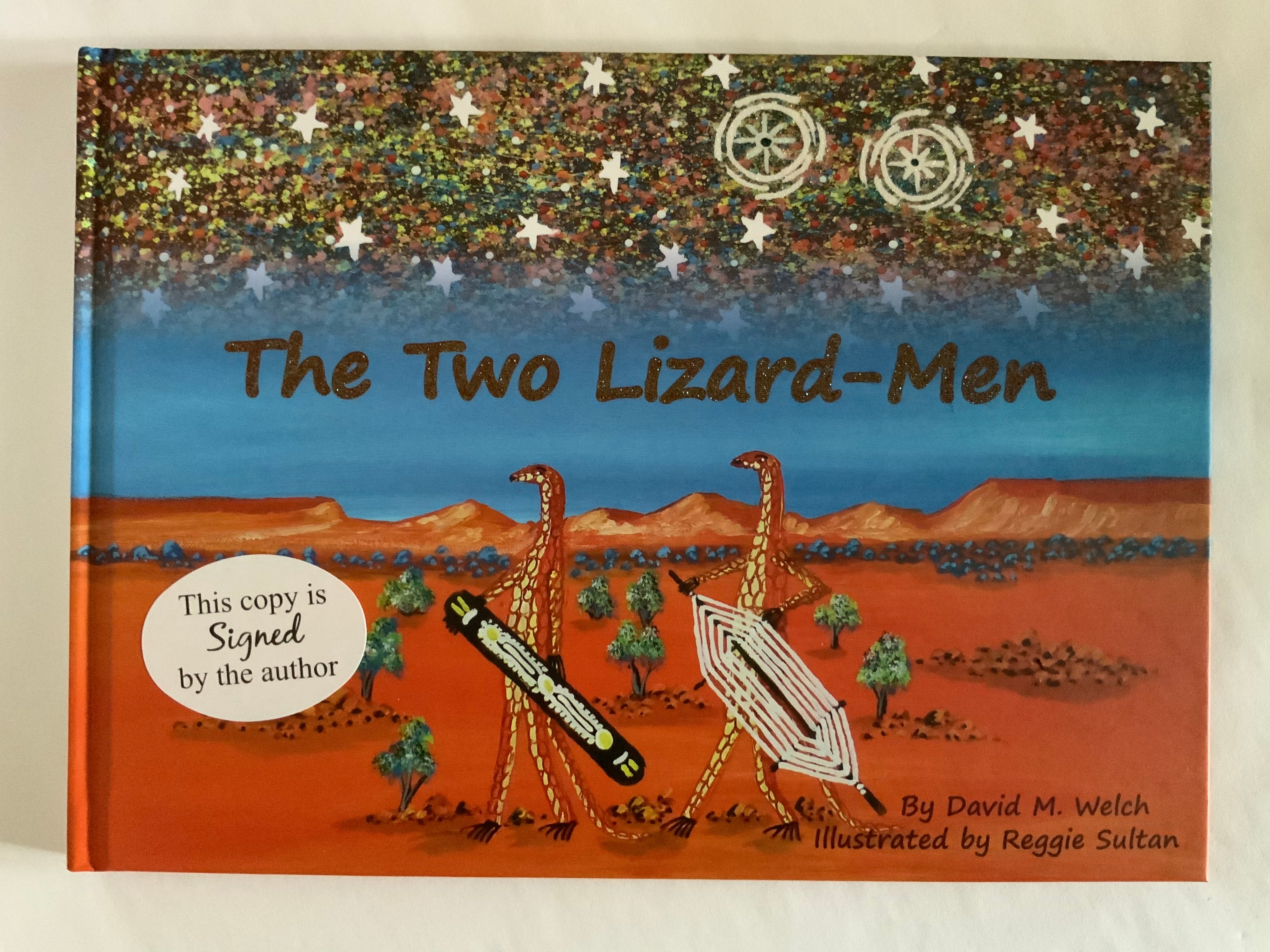Hardcover Book - The Two Lizard Men - David Welch - Reggie Sultan